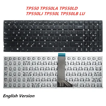 Laptop Engleska Tipkovnica Za Asus TP550 TP550LA TP550LD TP550LJ TP550L TP550LB LU laptop Smjenski raspored Tipkovnice