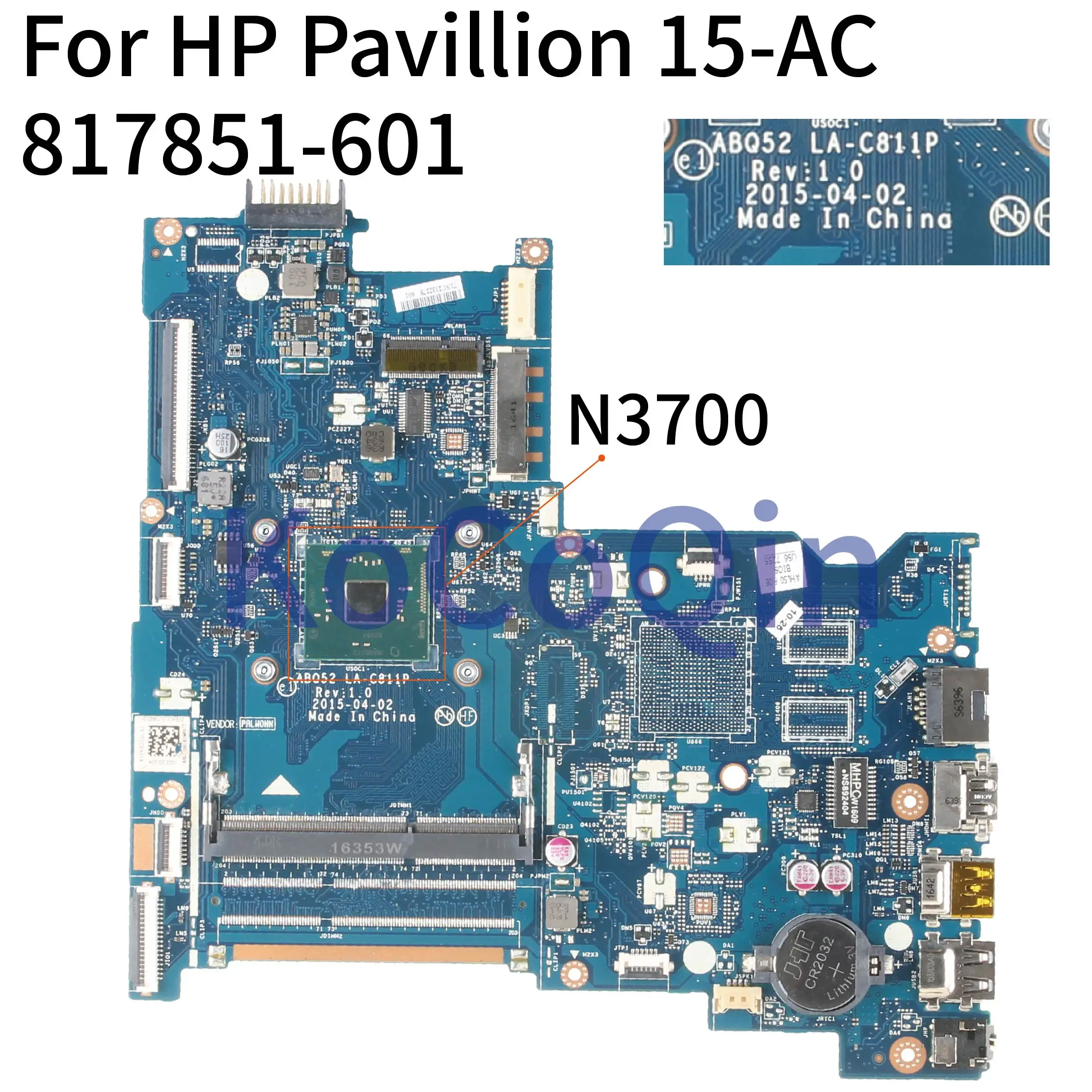 Matična ploča laptopa KoCoQin Za HP Pavillion 15-AC Core N3700 SR29E Matična ploča 816812-001 816812-601 ABQ52 LA-C811P Slika 0
