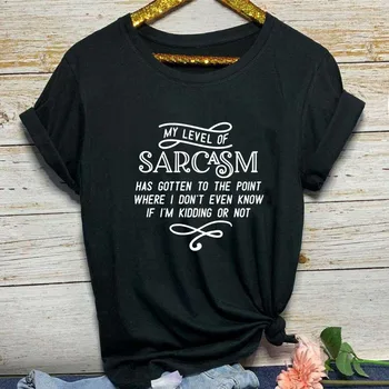 Ženska t-Shirt Od čistog Pamuka, Majica Sa po cijeloj površini Sarkazma, Ženska Majica Kratkih Rukava, Ženske Majice, Odjeću Camisetas Mujer